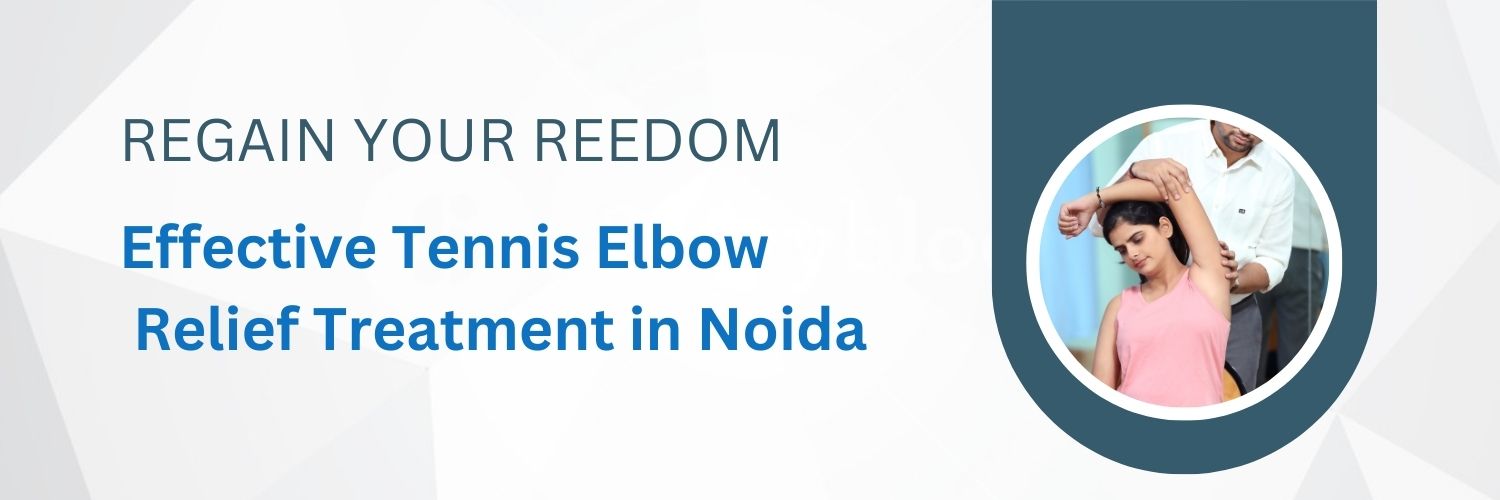 tennis elbow physiotherapy Treatment in Noida